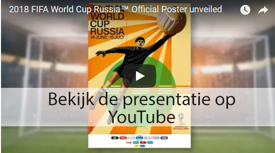WK 2018 poster videopresentatie-YouTube